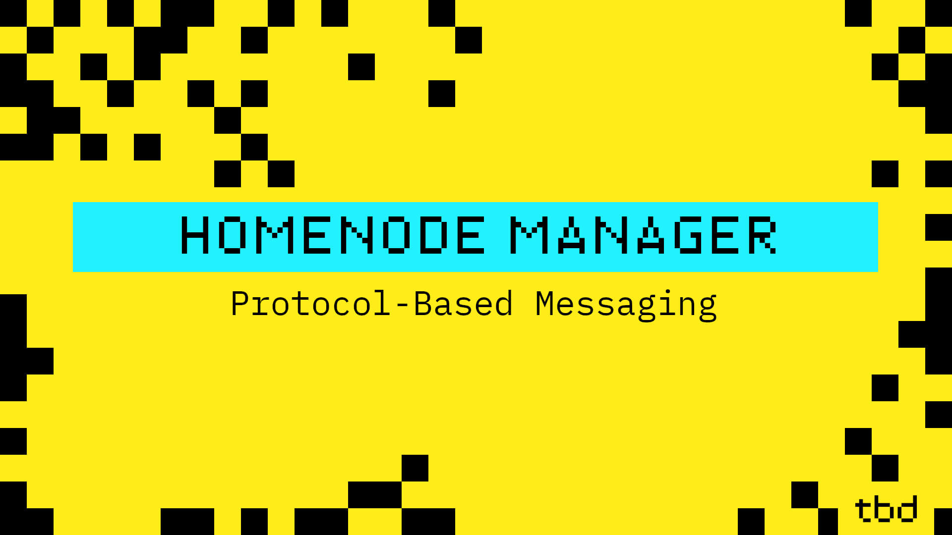Protocol-Based Messaging with HomeNode Manager