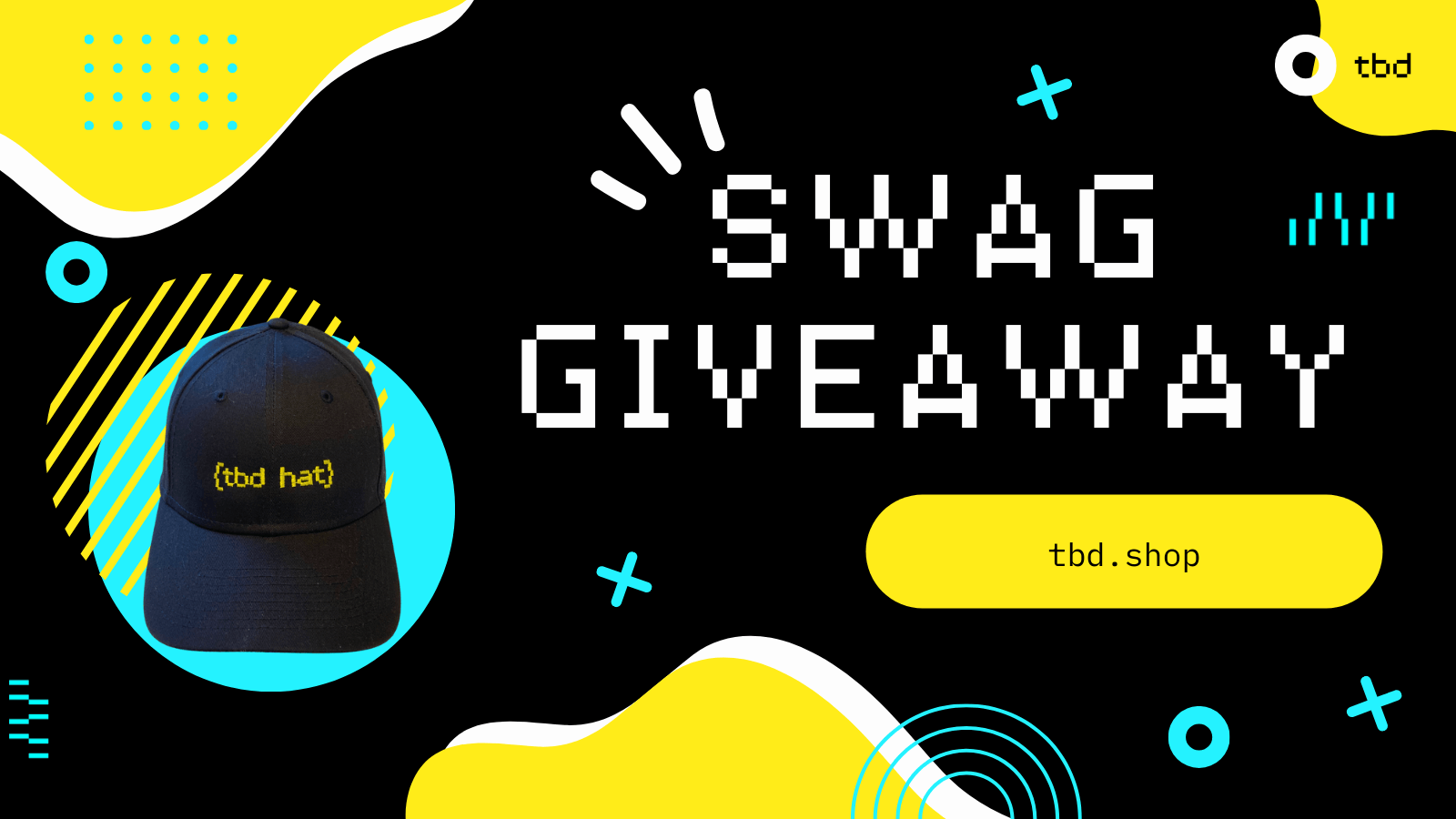 TBD Swag Giveaway